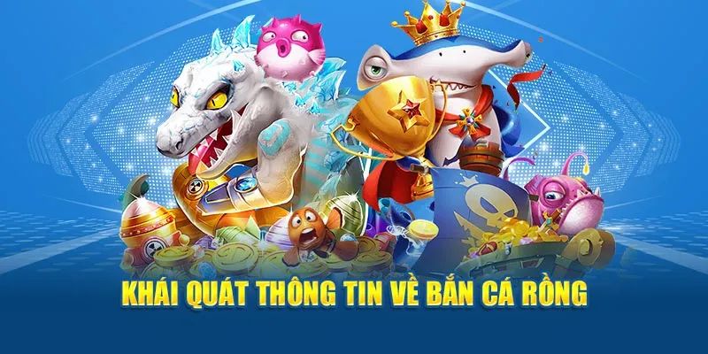 Bắn Cá Rồng - Đánh Giá Ưu Điểm Tựa Game Tạo Nên Cơn Sốt 1 Đặc trưng của game bắn cá rồng