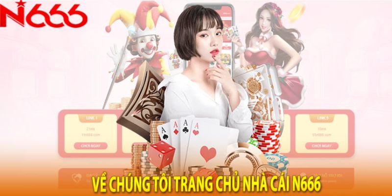 GIỚI THIỆU 1 Giới thiệu nhà cái N666
