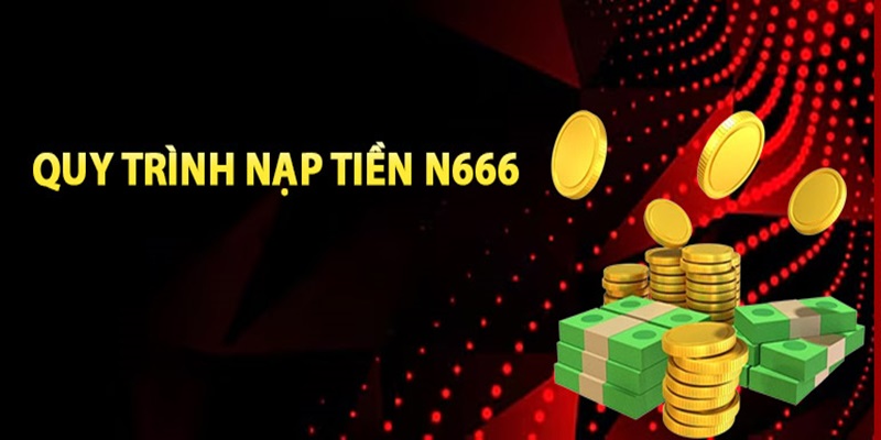 Nạp Tiền N666 - Hướng Dẫn Tạo Nguồn Cá Cược Cho Newbie 2024 2 Sử dụng ví điện tử tạo vốn an toàn